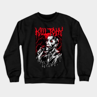 Kill Tony Evil podcast vampire Crewneck Sweatshirt